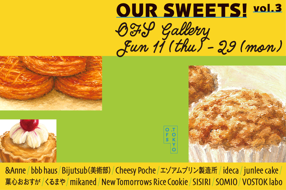 OUR SWEETS! vol.3